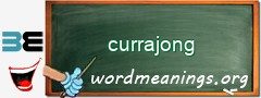 WordMeaning blackboard for currajong